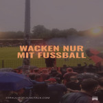 Wacken nur mit Fußball
